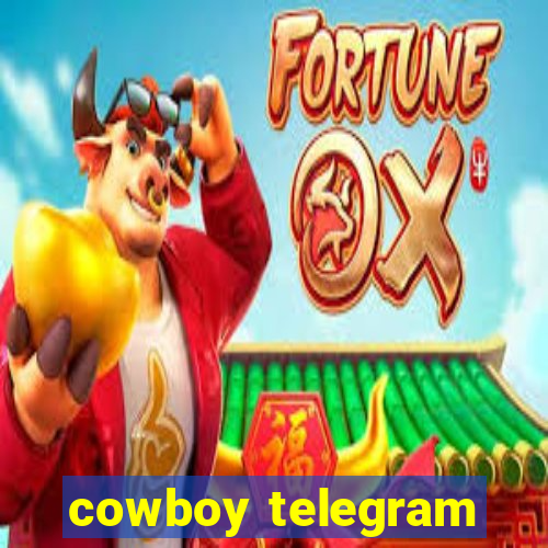 cowboy telegram